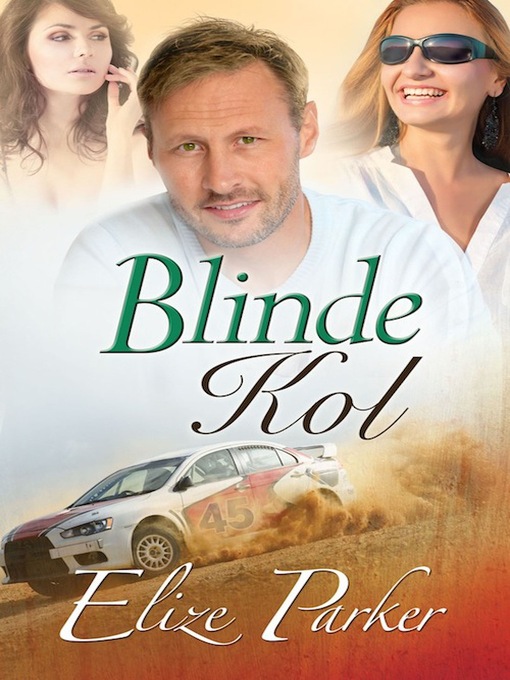 Title details for Die blinde kol by Elize Parker - Available
